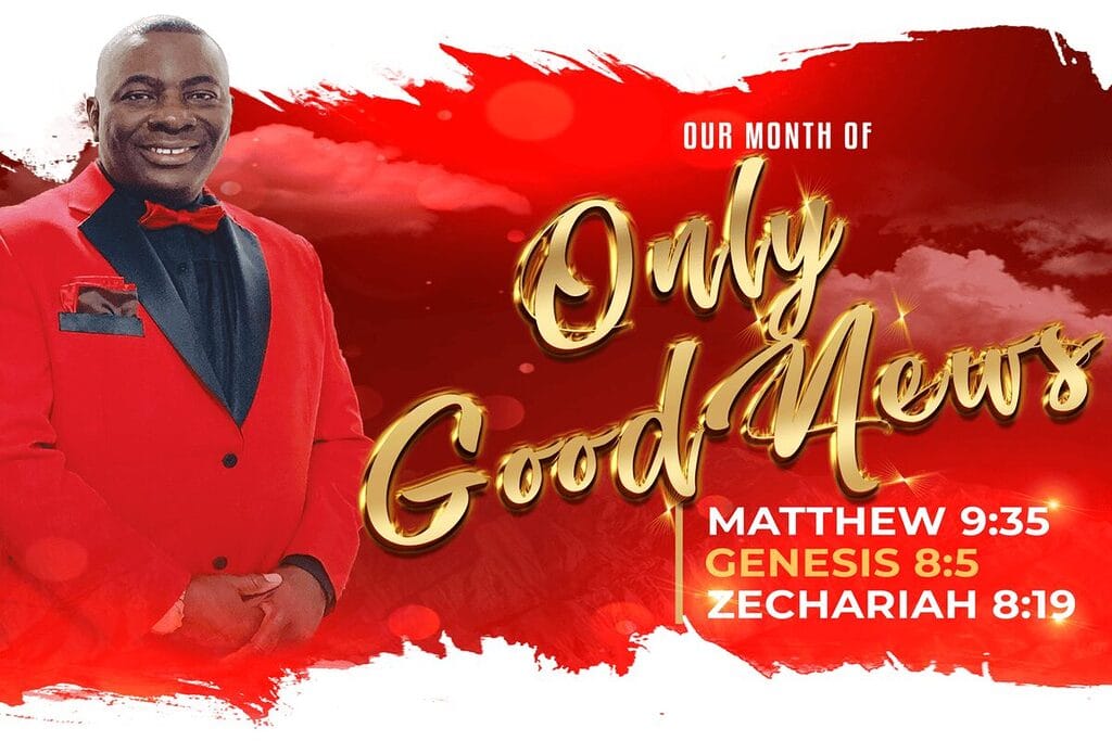 Oct_Monthly Declaration and Prophetic Positioning Our Month of ONLY Good News_EDM