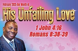 Read more about the article Our Month of HIS UNFAILING LOVE